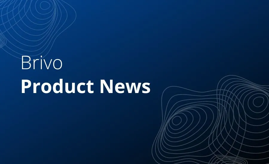 Brivo Product News