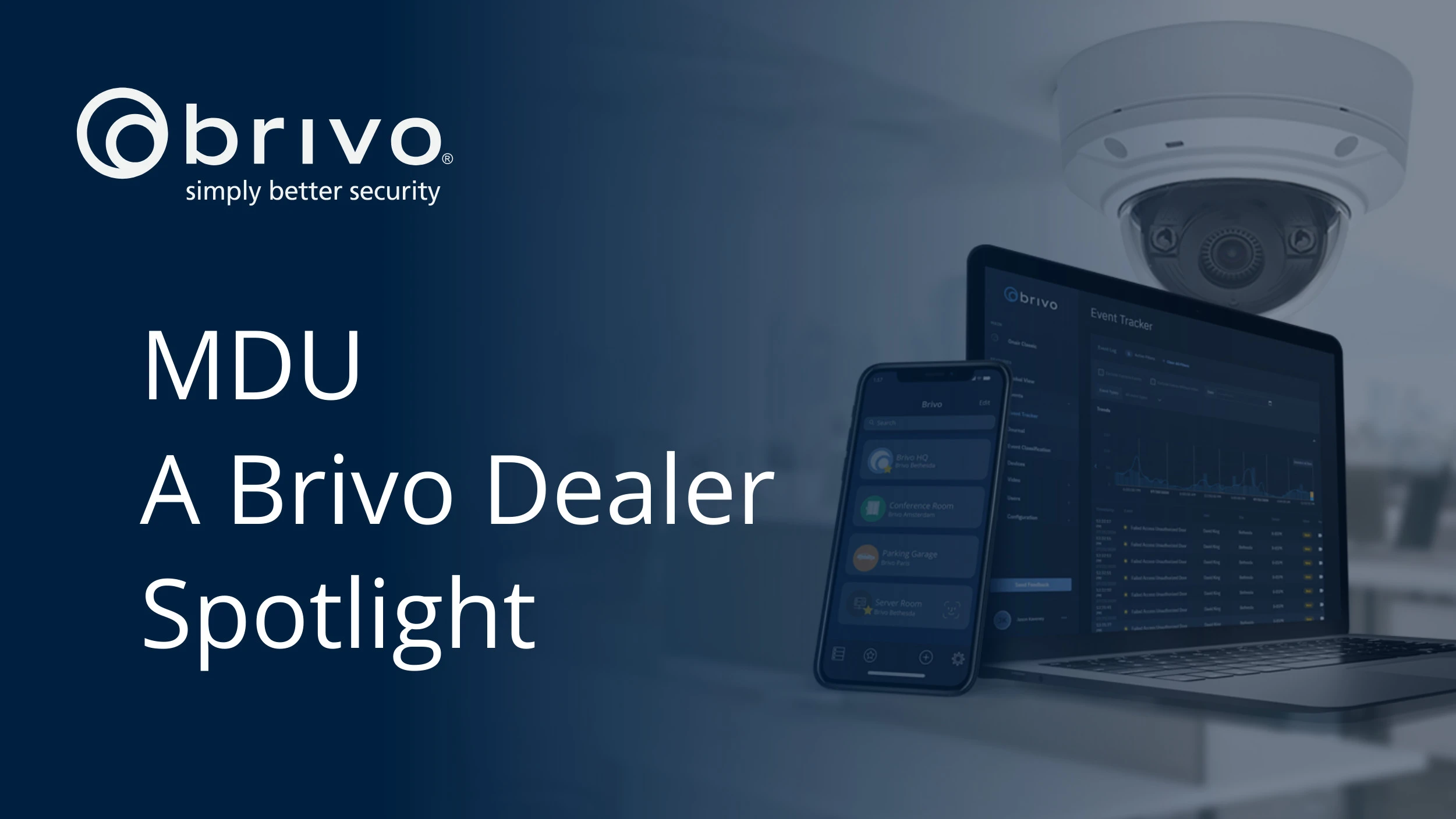 MDU – A Brivo Dealer Spotlight