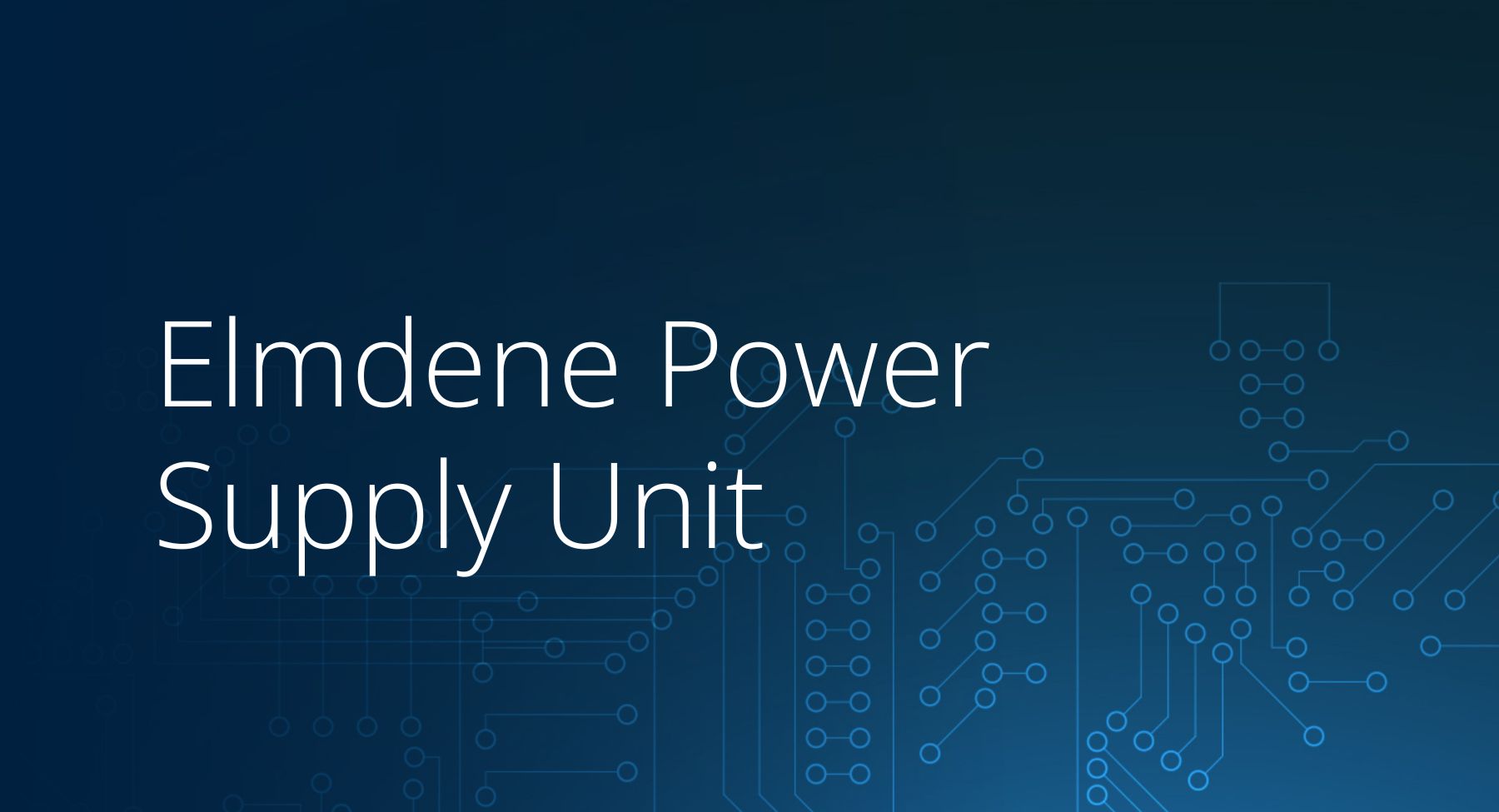 Elmdene Power Supply Unit Installation Guide