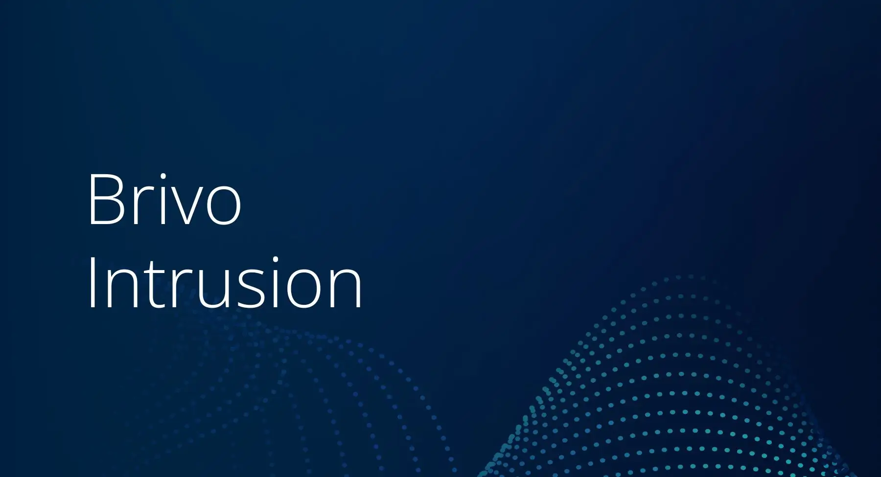 Brivo Intrusion