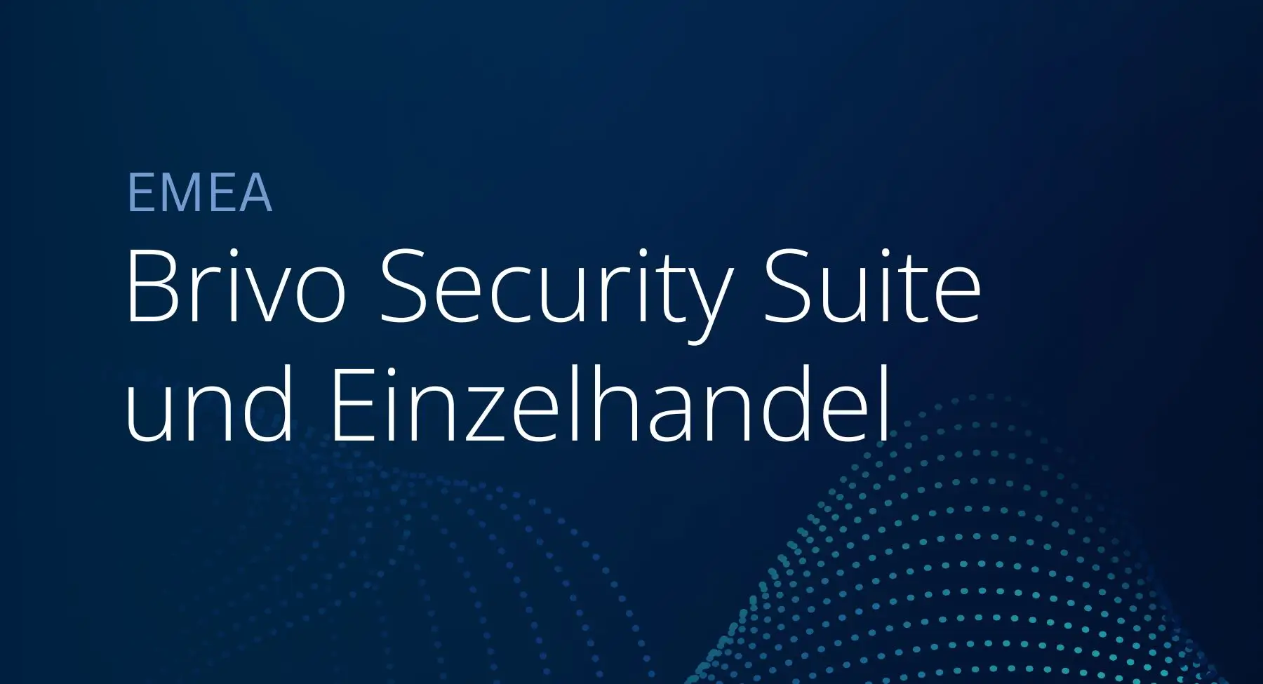 EMEA – Brivo Security Suite und Einzelhandel – Verkaufsblatt