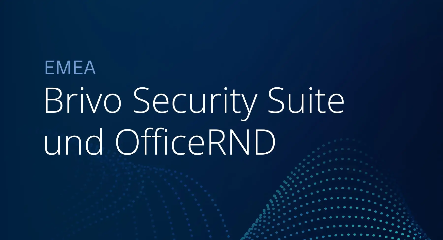 EMEA – Brivo Security Suite und OfficeRND – Verkaufsblatt