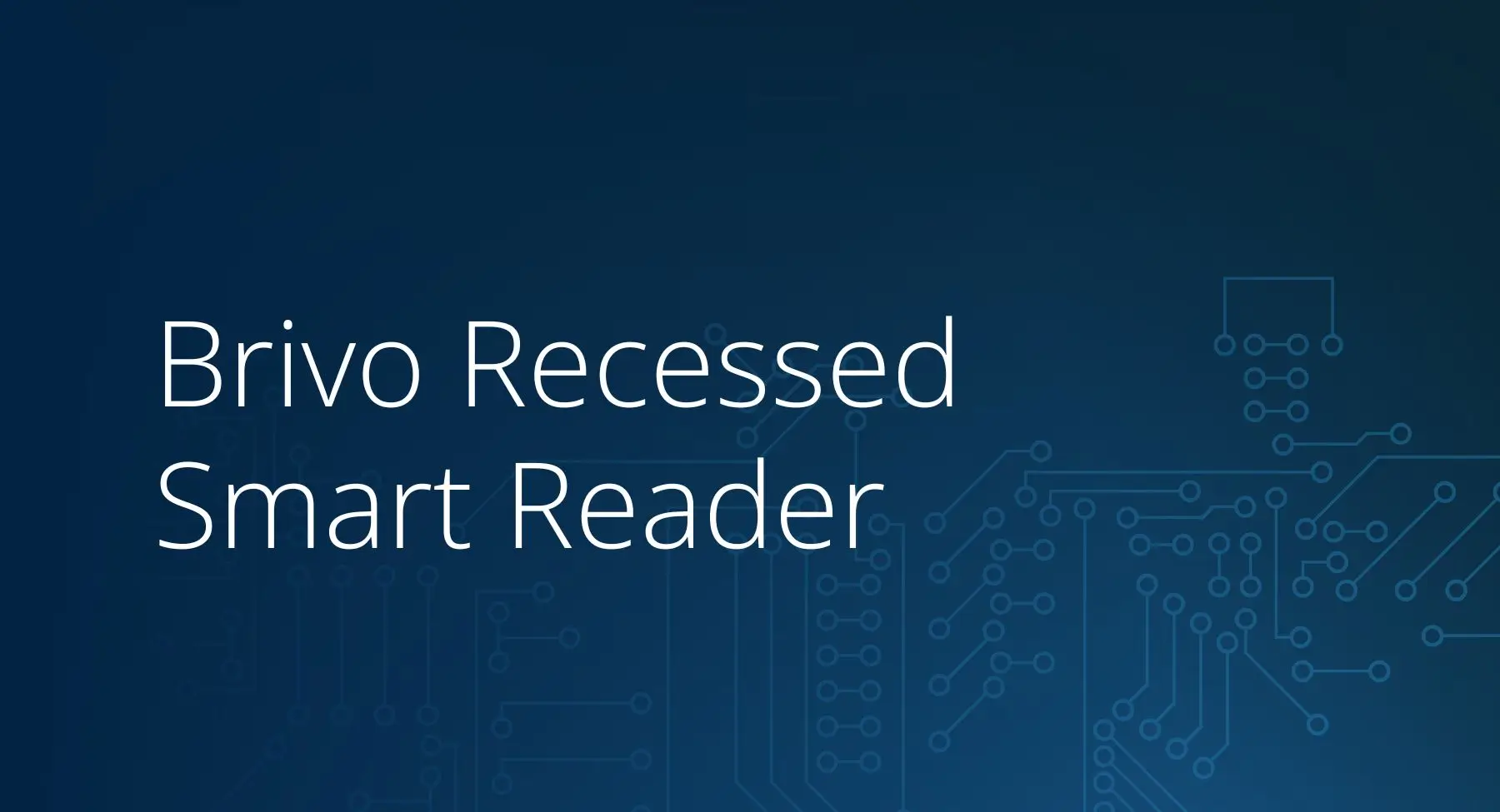 Brivo Recessed Smart Reader Installation Guide